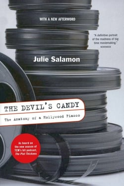 The Devil's Candy - The Anatomy Of A Hollywood Fiasco