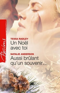 Un Noël avec toi - Aussi brûlant qu'un souvenir...