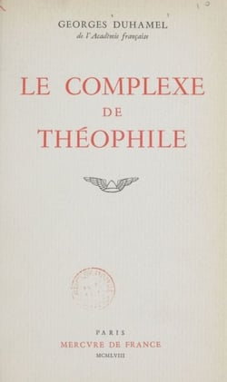 Le complexe de Théophile