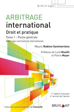 Arbitrage international - Droit et pratique (2 volumes)
