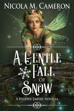 A Gentle Fall of Snow - Hidden Empire, #3