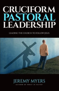 Cruciform Pastoral Leadership: Leading the Church to Follow Jesus - Close Your Church for Good, #5