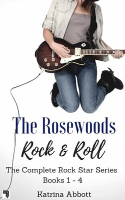 Rock and Roll - The Complete Rosewoods Rock Star Series - The Rosewoods Rock Star Series
