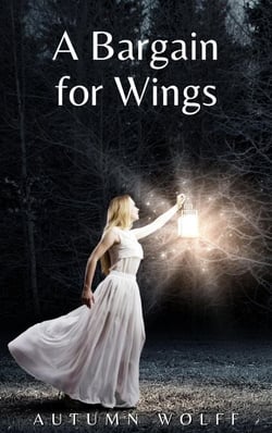 A Bargain for Wings - The Raven Court Chronicles, #3