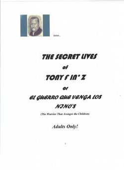 The Secret Lives of Tony F in'Z