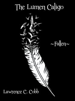 The Lumen Caligo - Fallen - The Lumen Caligo, #2