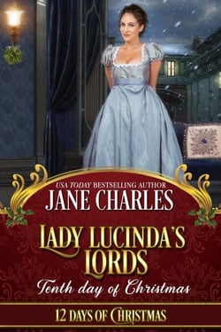 Lady Lucinda's Lords: Tenth Day of Christmas - 12 Days of Christmas, #10