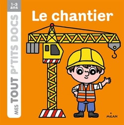 Le chantier - Le chantier