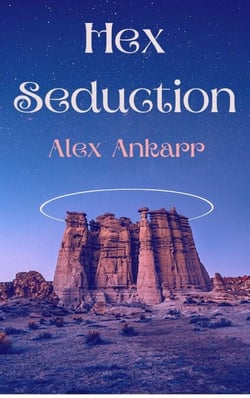 Hex Seduction - A Spell For Destruction, #2