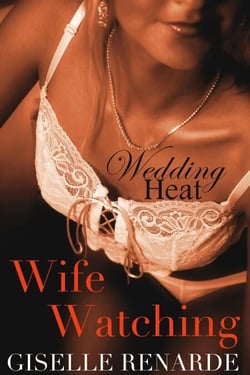 Wife Watching - Wedding Heat, #12