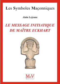 N.64 Le message initiatique de maître Eckhart - De la porte du temple à l'accomplissement