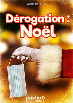 Dérogation : Noël