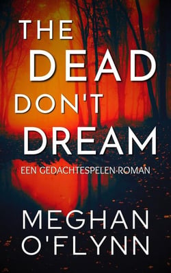 The Dead Don’t Dream: Een Gedachtespelen-roman - Gedachtespelen, #1