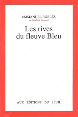 Les Rives du fleuve Bleu
