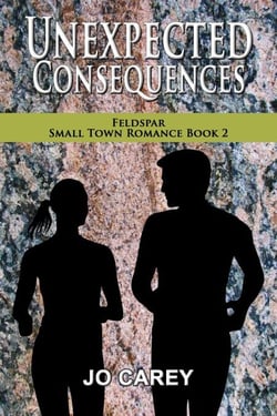 Unexpected Consequences - Feldspar Small Town Romance, #2