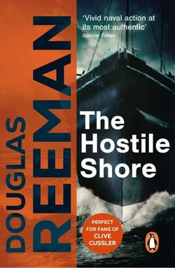 The Hostile Shore - (The Blackwood Family: Book 3): a rip-roaring naval page-turner from the master storyteller of the sea