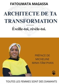 Architecte de ta transformation - Réveille toi, révèle toi