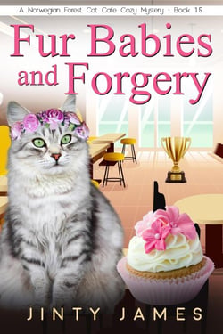 Fur Babies and Forgery - A Norwegian Forest Cat Cafe Cozy Mystery, #15