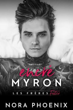 Encré: Myron - Les Frères Foster
