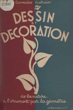 Dessin et décoration - De la nature à l'ornement par la géométrie