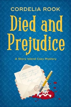 Died and Prejudice - A Story Island Cozy Mystery, #1