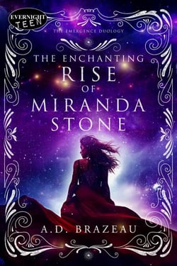 The Enchanting Rise of Miranda Stone - The Emergence Duology, #2