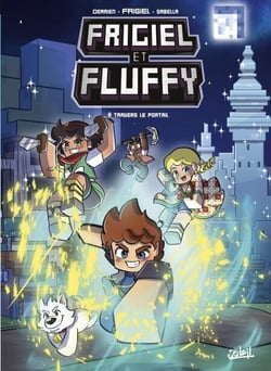 Frigiel et Fluffy T16 - À Travers le Portail