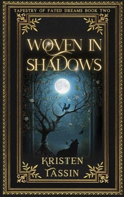 Woven in Shadows - Tapestry of Fated Dreams, #2