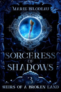Sorceress of Shadows - Heirs of a Broken Land, #3