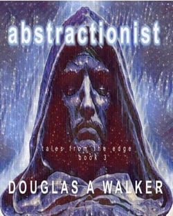 Abstractionist - Tales From the Edge