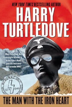 The Man with the Iron Heart - A Novel
