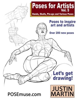 Poses For Artists Vol 5 - Skulls, Hands, Pin-ups &amp; Various Poses - Pose Reference Book Series, #5