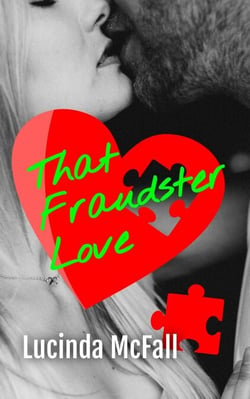 That Fraudster Love - Tangled Web, #1