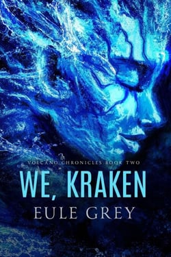 We, Kraken - Volcano Chronicles, #2