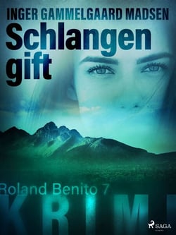 Schlangengift – Roland Benito–Krimi 7