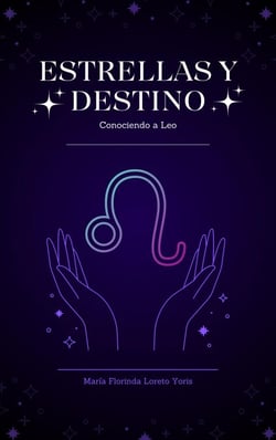 Estrellas y Destino: Conociendo a Leo - Estrellas y Destino, #6