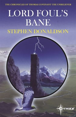 Lord Foul's Bane - The Chronicles of Thomas Covenant Book One