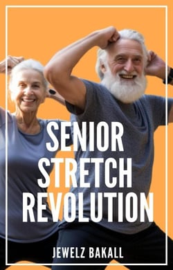 Senior Stretch Revolution:  Transforming Lives Through Flexibility