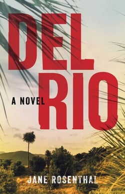 Del Rio - A Novel