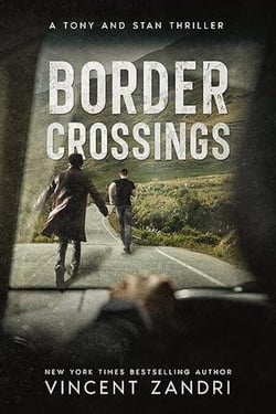 Border Crossings - A Tony and Stan Thriller