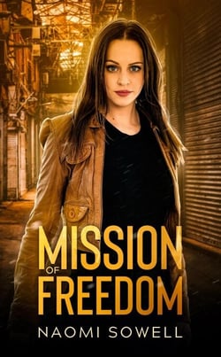 Mission Of Freedom - Mission Of Freedom Series, #1