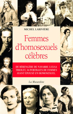 Femmes d'homosexuels célèbres