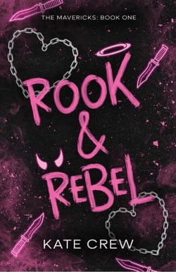 Rook &amp; Rebel - The addictive, dark romcom that took Booktok by storm!