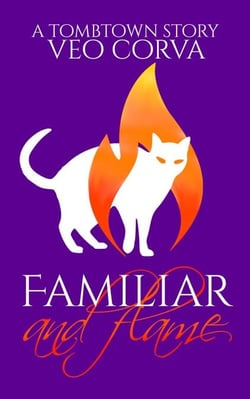 Familiar and Flame - Tombtown