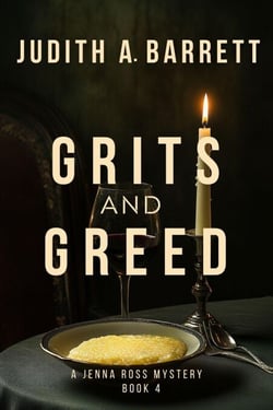 Grits and Greed - Jenna Ross Thriller, #4