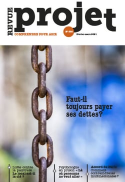 Revue Projet - Faut-il toujours payer ses dettes ? - Février/Mars 2021