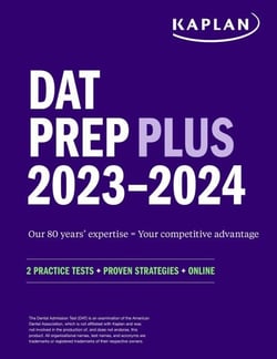 DAT Prep Plus 2023-2024 - 2 Practice Tests + Proven Strategies + Online