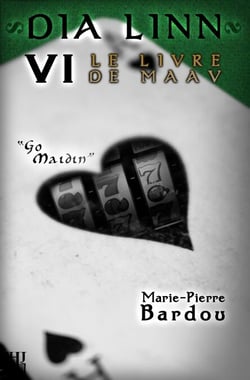 Dia Linn - VI - Le Livre de Maav (Go maidin) - Dia Linn, #6