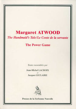 Margaret Atwood - The Handmaid’s Tale/Le Conte de la servante. The Power Game
