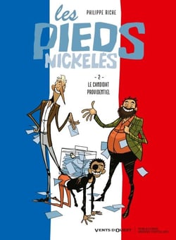 Les Pieds Nickelés - Tome 02 - Le Candidat providentiel